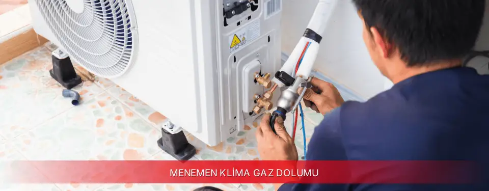 Menemen İlçemi Dijitsu Klima Gaz Dolumu